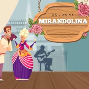 Goldoni: Mirandolina